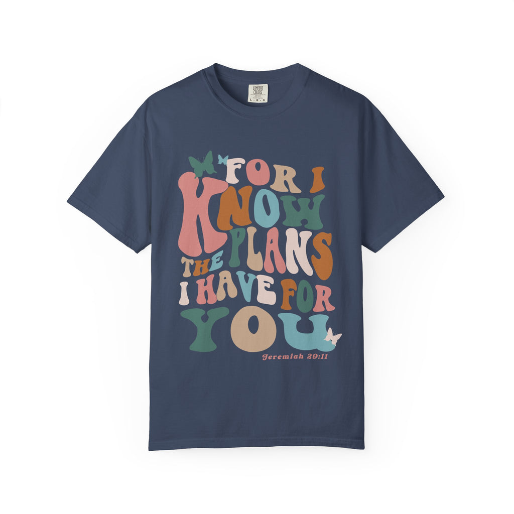 Scripture T‑Shirt — “For I Know the Plans I Have for You” Inspirational Tee