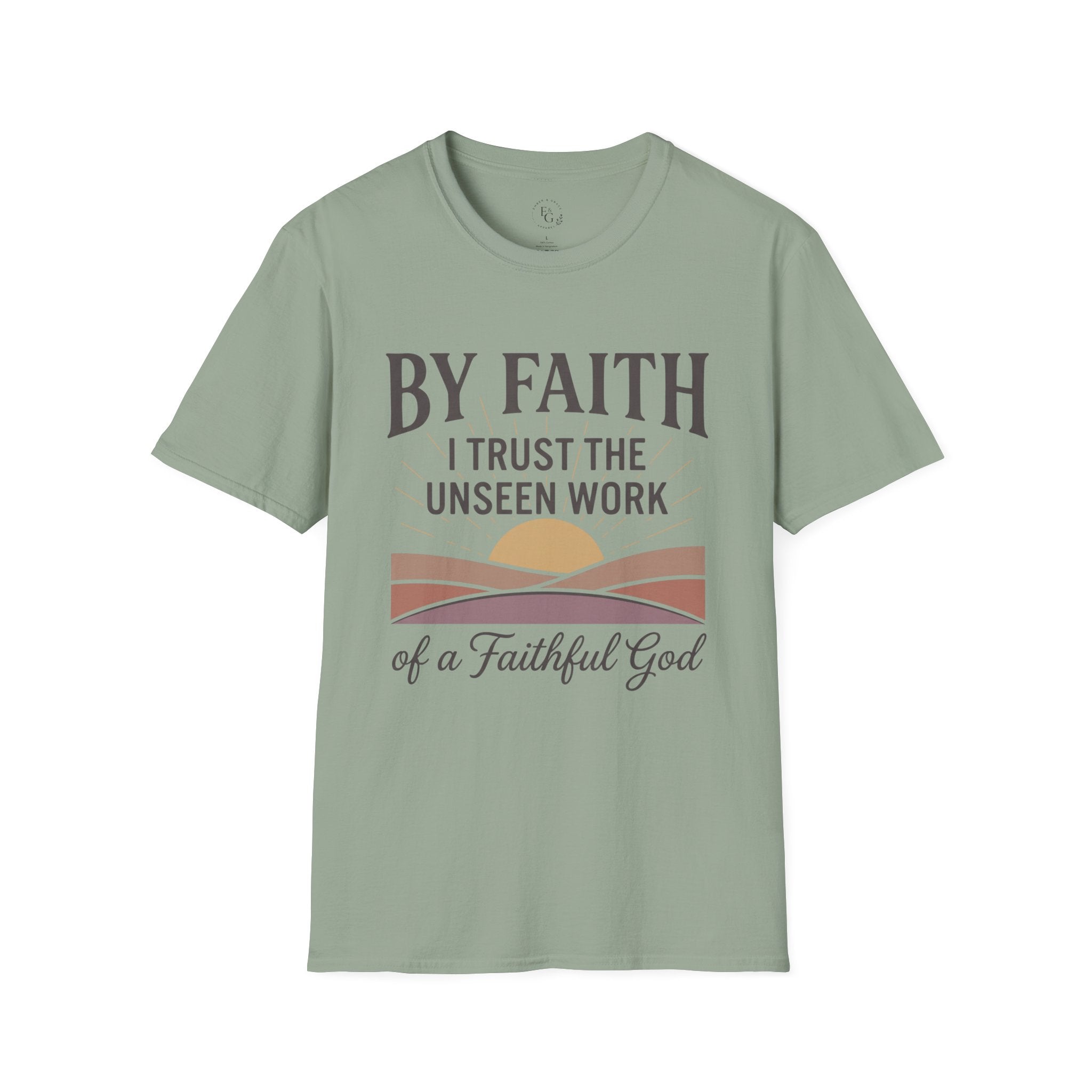 Faith T-Shirt – “By Faith I Trust the Unseen Work” Christian Inspirational Tee