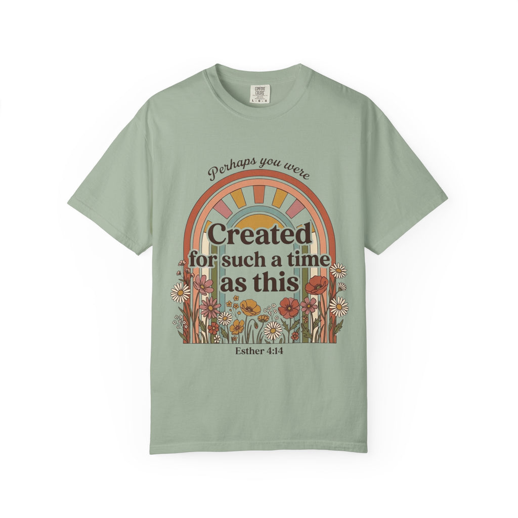 Created for Such a Time as This T-Shirt — Esther 4:14 Floral Rainbow Christian Tee