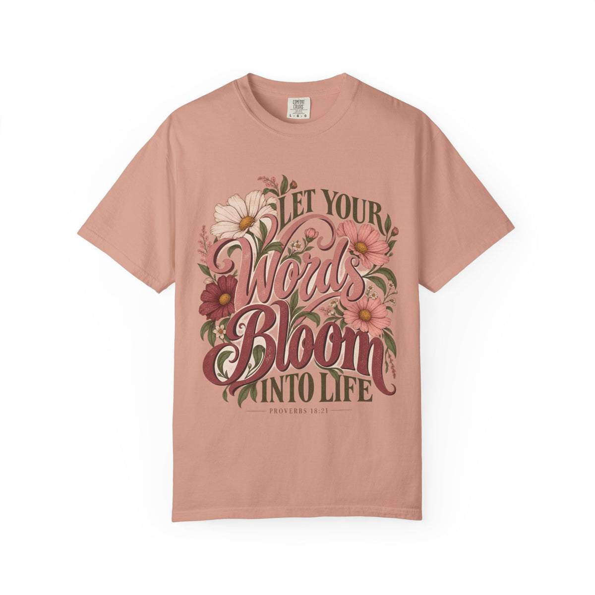 Let Your Words Bloom Into Life Floral T-Shirt