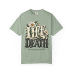 Life Over Death Floral T-Shirt — "Life/Death" Inspirational Graphic Tee