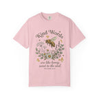 Kind Words Bee T-Shirt — "Kind Words are like honey, sweet to the soul" Floral Christian Tee
