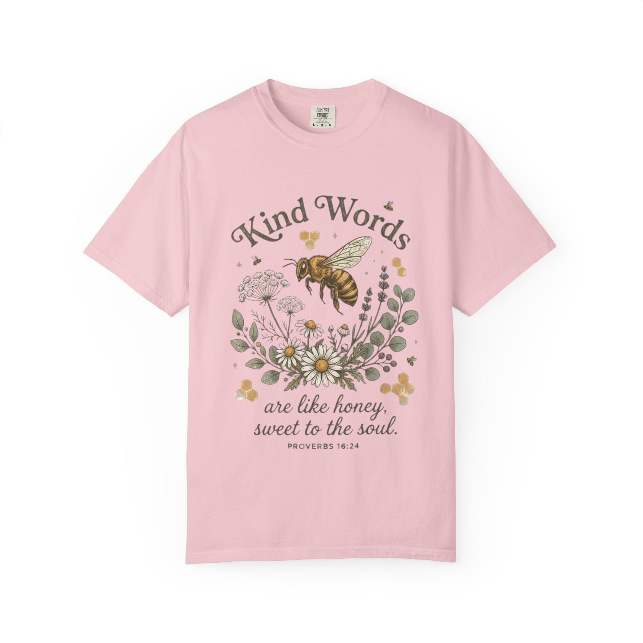 Kind Words Bee T-Shirt — "Kind Words are like honey, sweet to the soul" Floral Christian Tee