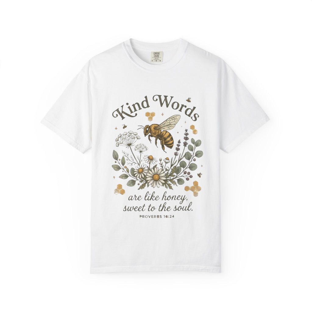 Kind Words Bee T-Shirt — "Kind Words are like honey, sweet to the soul" Floral Christian Tee