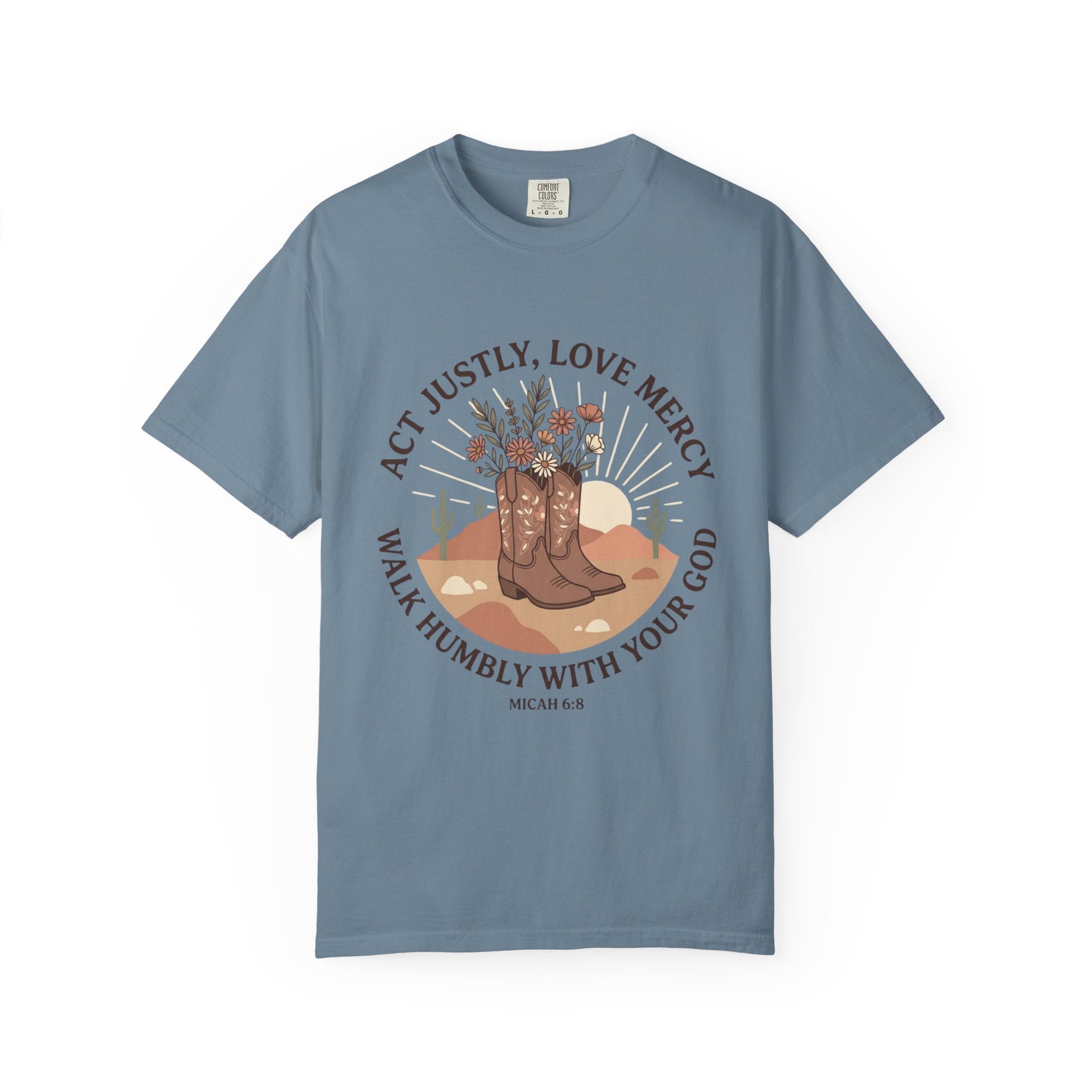 Faithful Cowgirl T-Shirt — “Act Justly, Love Mercy” Micah 6:8 Christian Tee