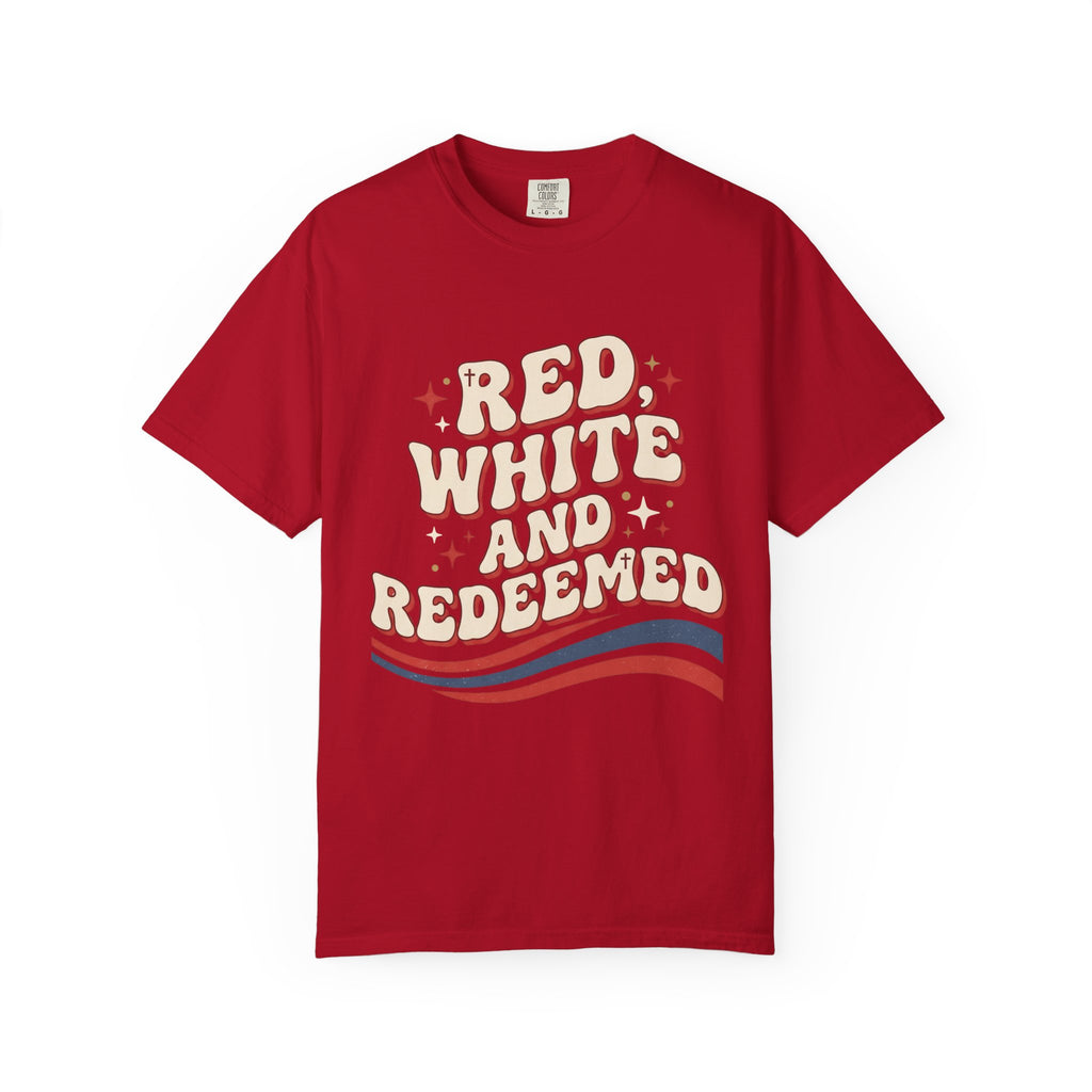 Red, White and Redeemed T-Shirt — Patriotic Christian Graphic Tee