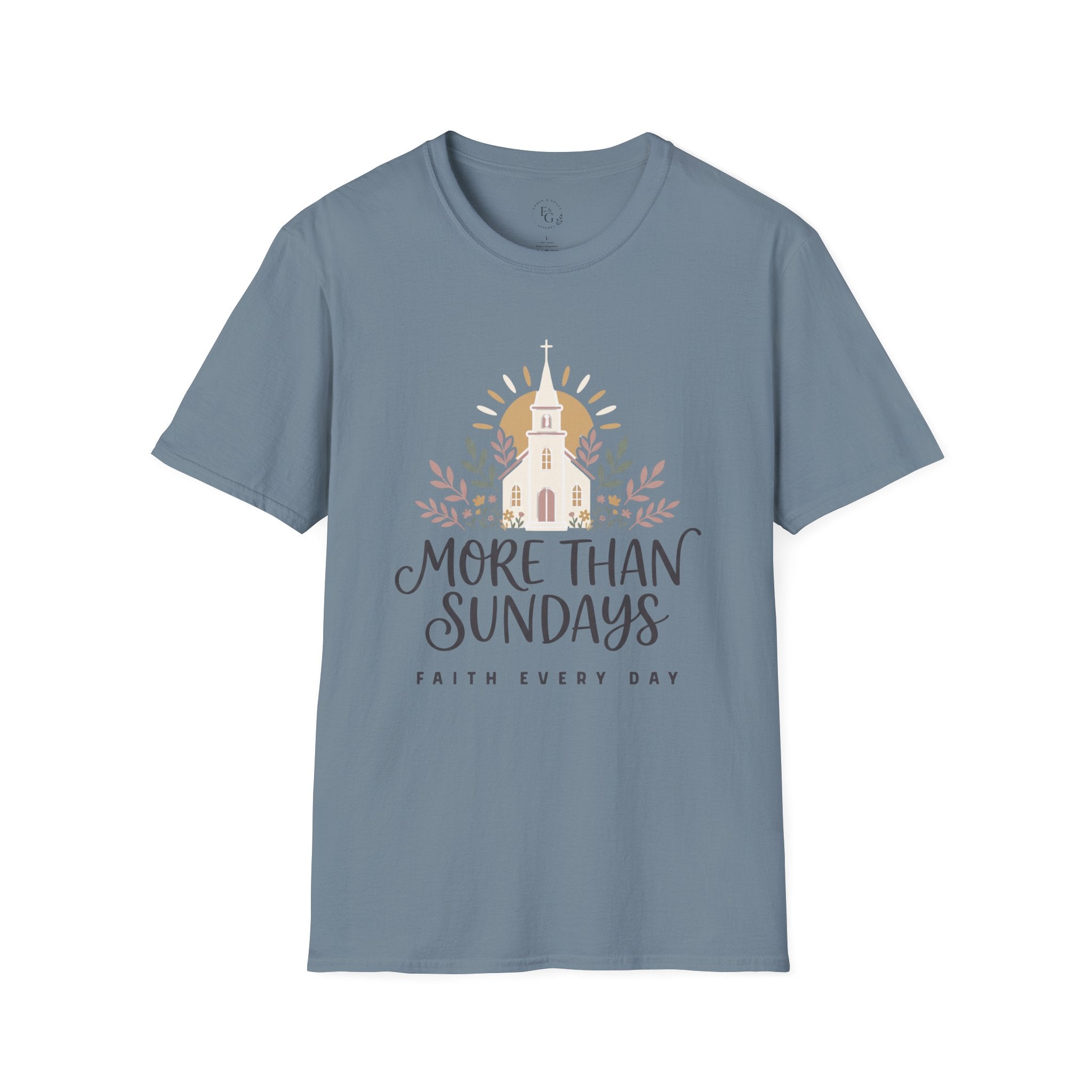 Christian T-Shirt — “More Than Sundays” Church Faith Tee