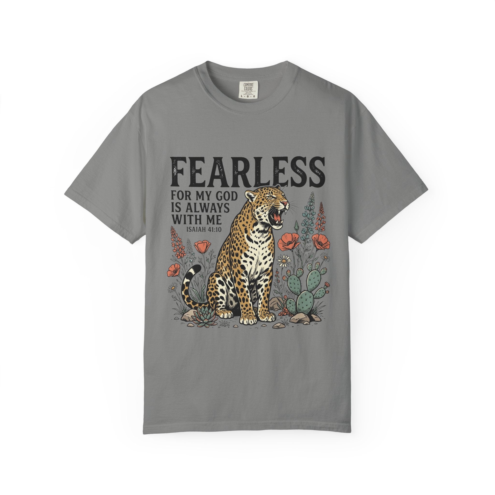 Fearless Leopard Christian T-Shirt — "For My God is Always With Me" Inspirational Tee