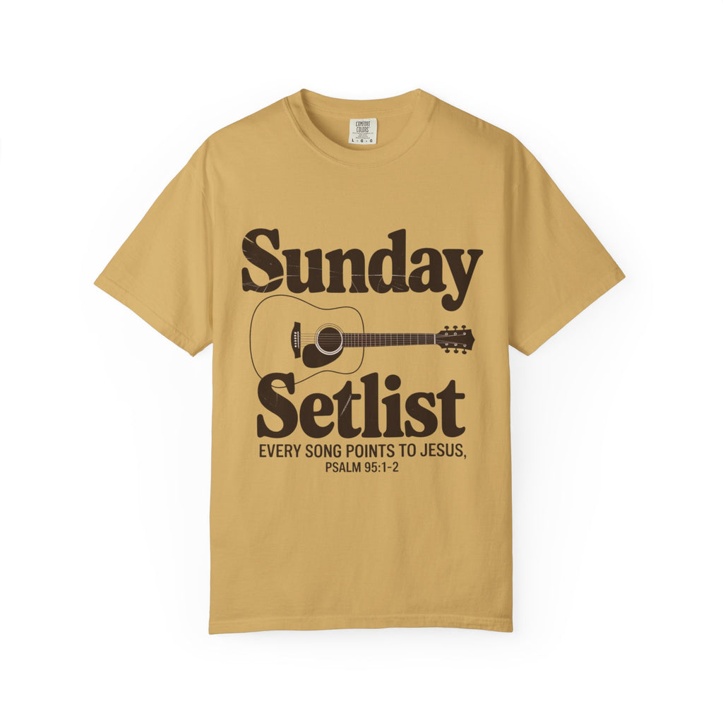 Sunday Setlist | Every Song Points to Jesus | Christian Worship T-Shirt | Psalm 95:1–2
