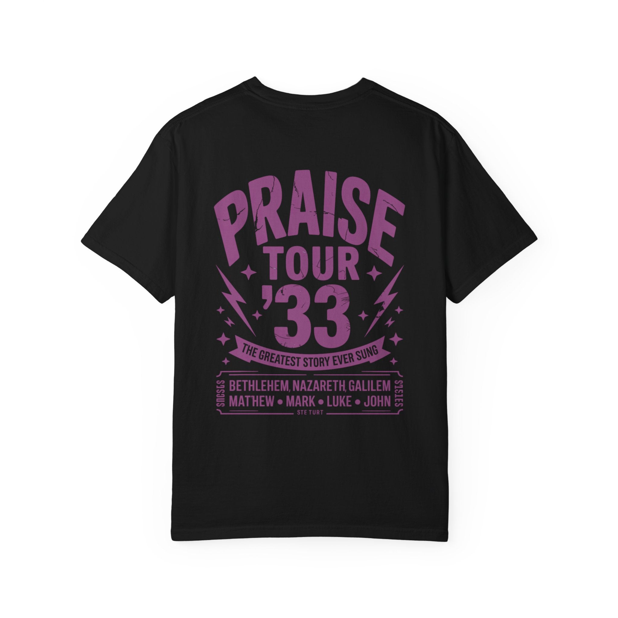 Praise Tour '33™ | The Greatest Story Ever Sung Christian T-Shirt