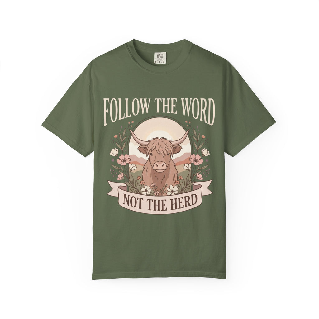 T-Shirt — "Follow the Word, Not the Herd" Highland Cow Graphic Tee