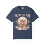 T-Shirt — "Follow the Word, Not the Herd" Highland Cow Graphic Tee