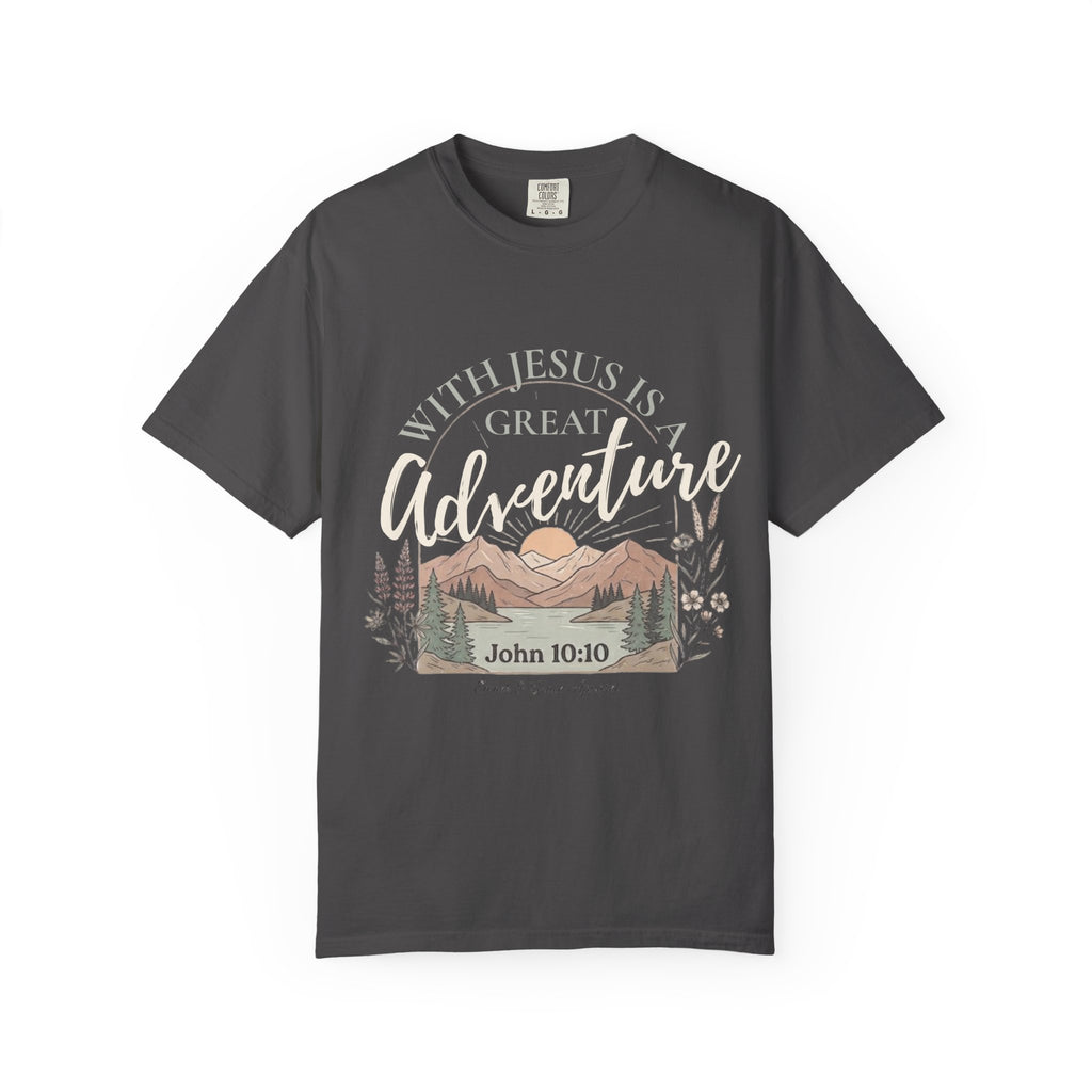 Adventure Faith T-Shirt — "With Jesus is a Great Adventure" John 10:10 Christian Tee