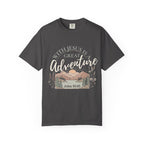 Adventure Faith T-Shirt — "With Jesus is a Great Adventure" John 10:10 Christian Tee