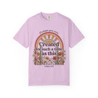 Created for Such a Time as This T-Shirt — Esther 4:14 Floral Rainbow Christian Tee