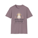 Christian T-Shirt — “More Than Sundays” Church Faith Tee
