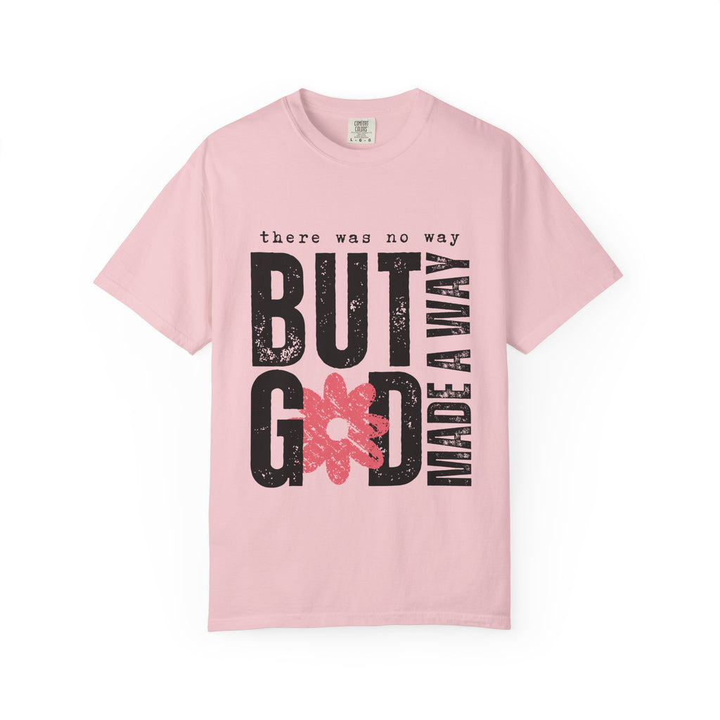 Christian Graphic T-Shirt — "But God Made A Way" Floral Faith Tee