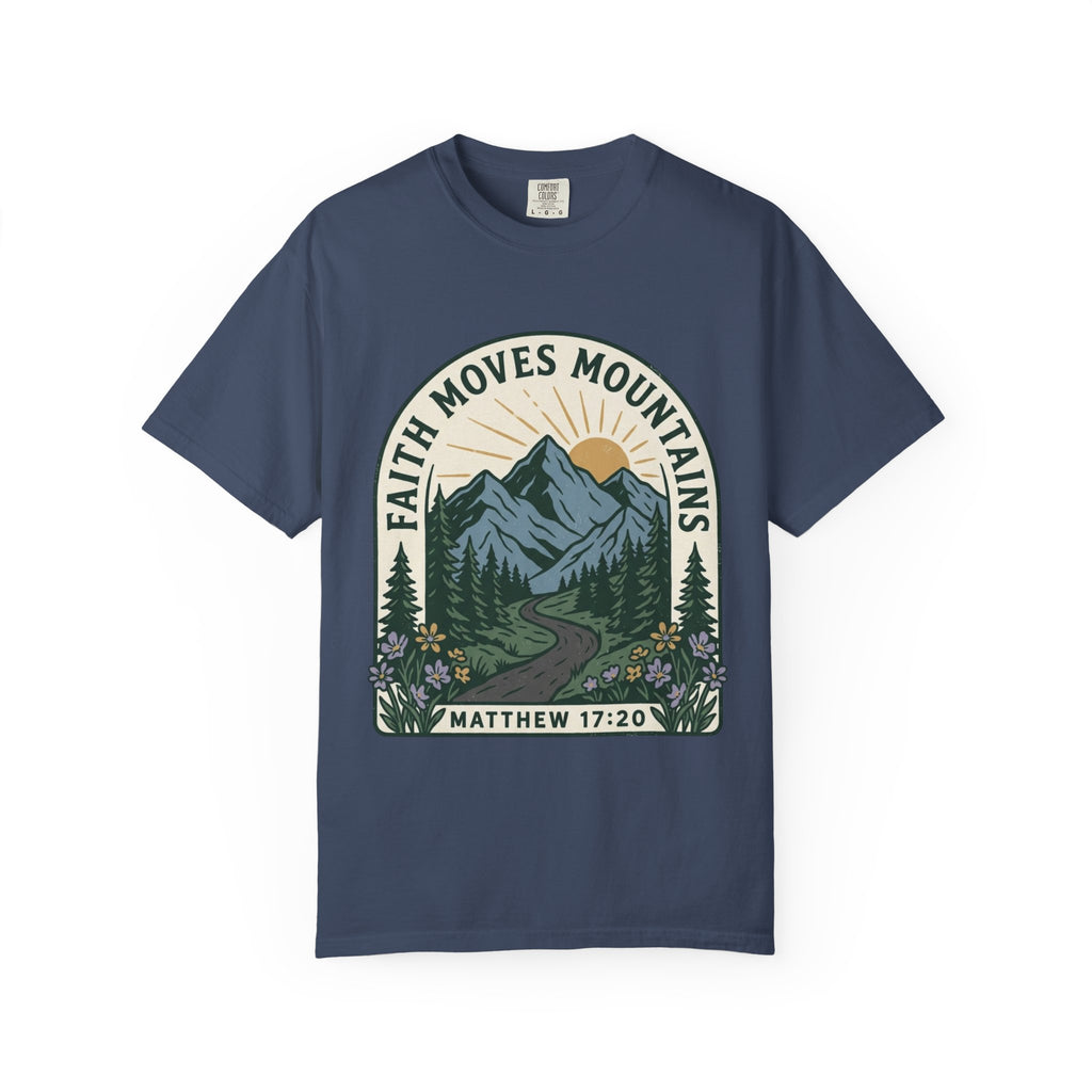 Faith Moves Mountains T-Shirt — Matthew 17:20 Mountain Landscape Christian Tee