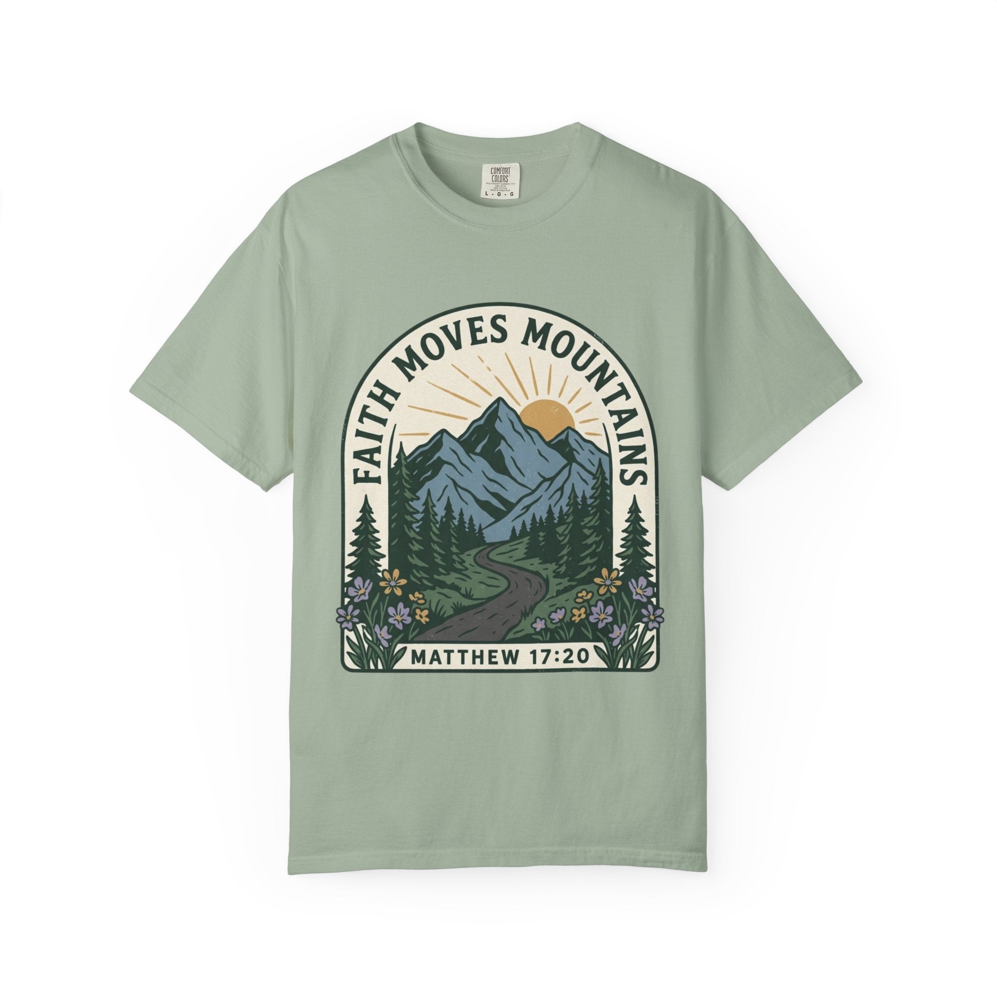Faith Moves Mountains T-Shirt — Matthew 17:20 Mountain Landscape Christian Tee