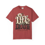 Life Over Death Floral T-Shirt — "Life/Death" Inspirational Graphic Tee