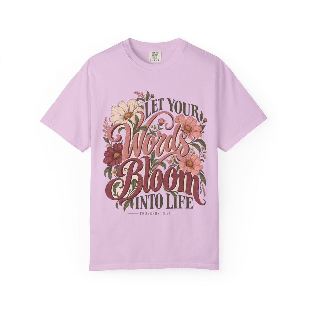Let Your Words Bloom Into Life Floral T-Shirt