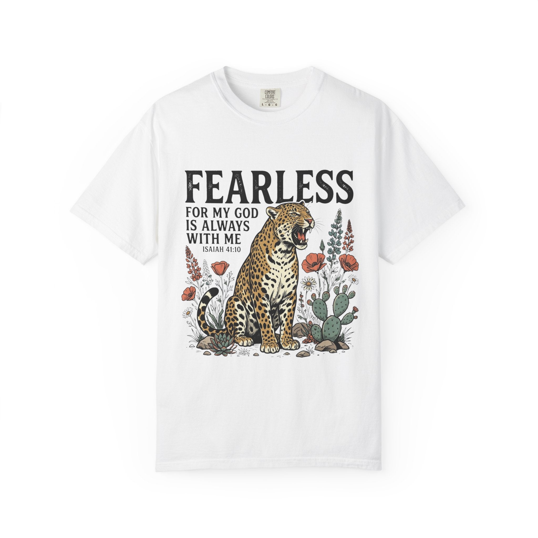 Fearless Leopard Christian T-Shirt — "For My God is Always With Me" Inspirational Tee