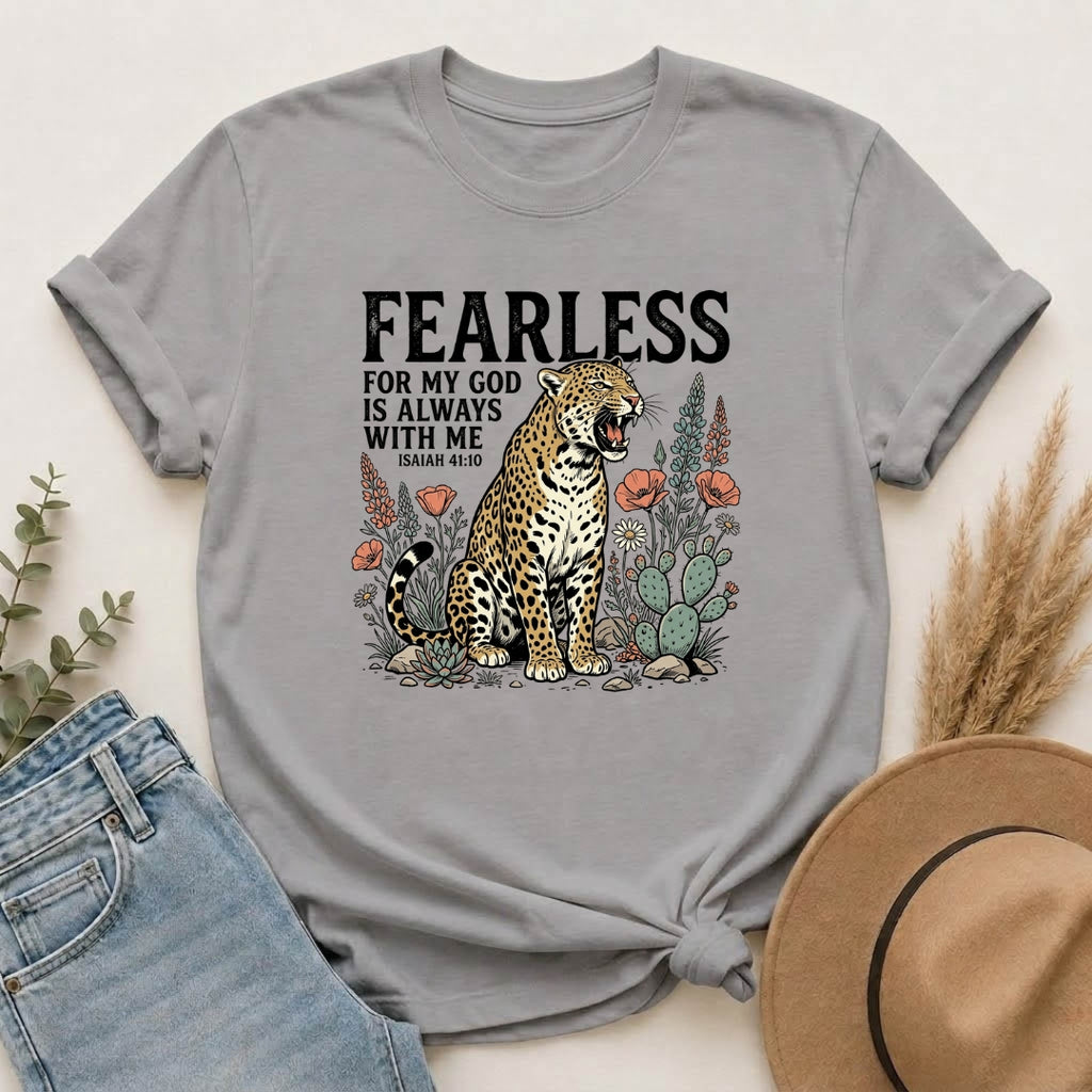 Fearless Leopard Christian T-Shirt — "For My God is Always With Me" Inspirational Tee