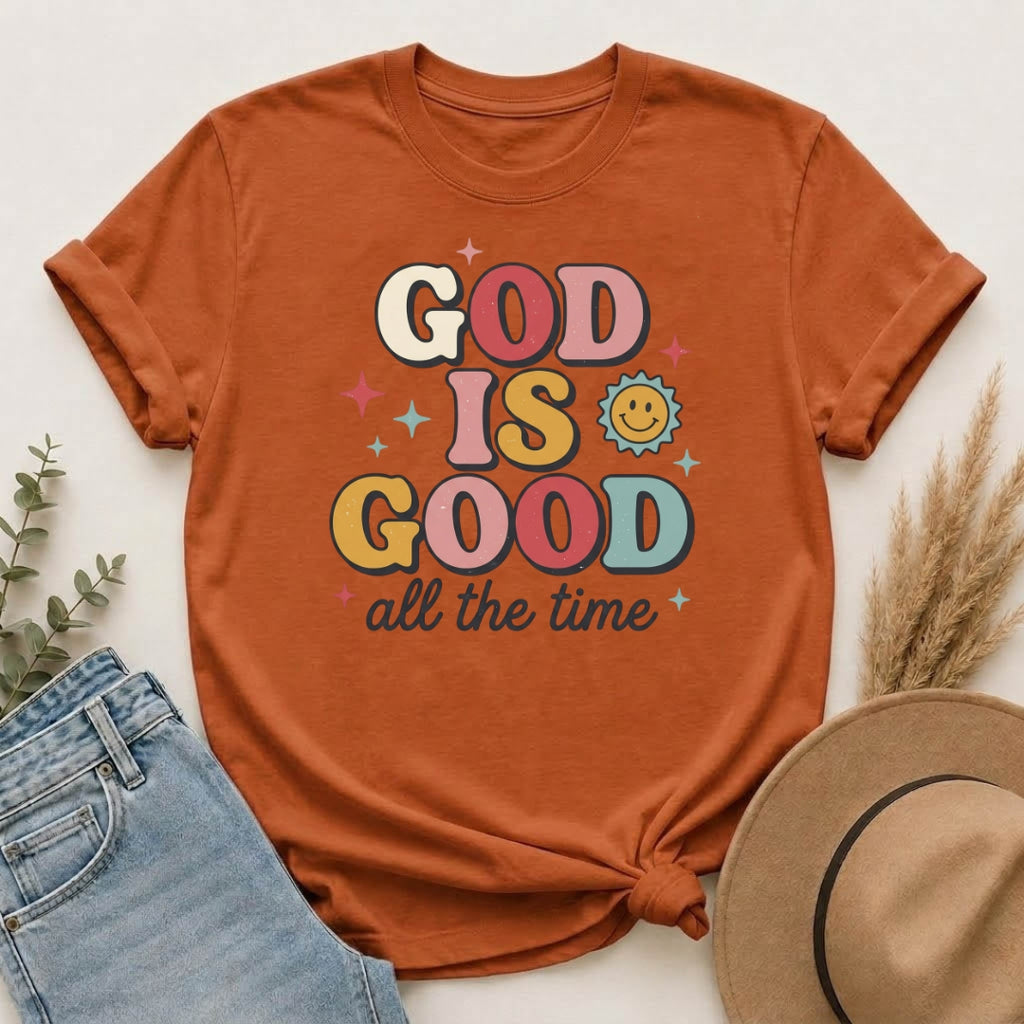 God Is Good All the Time T-Shirt — Retro Faith Graphic Tee