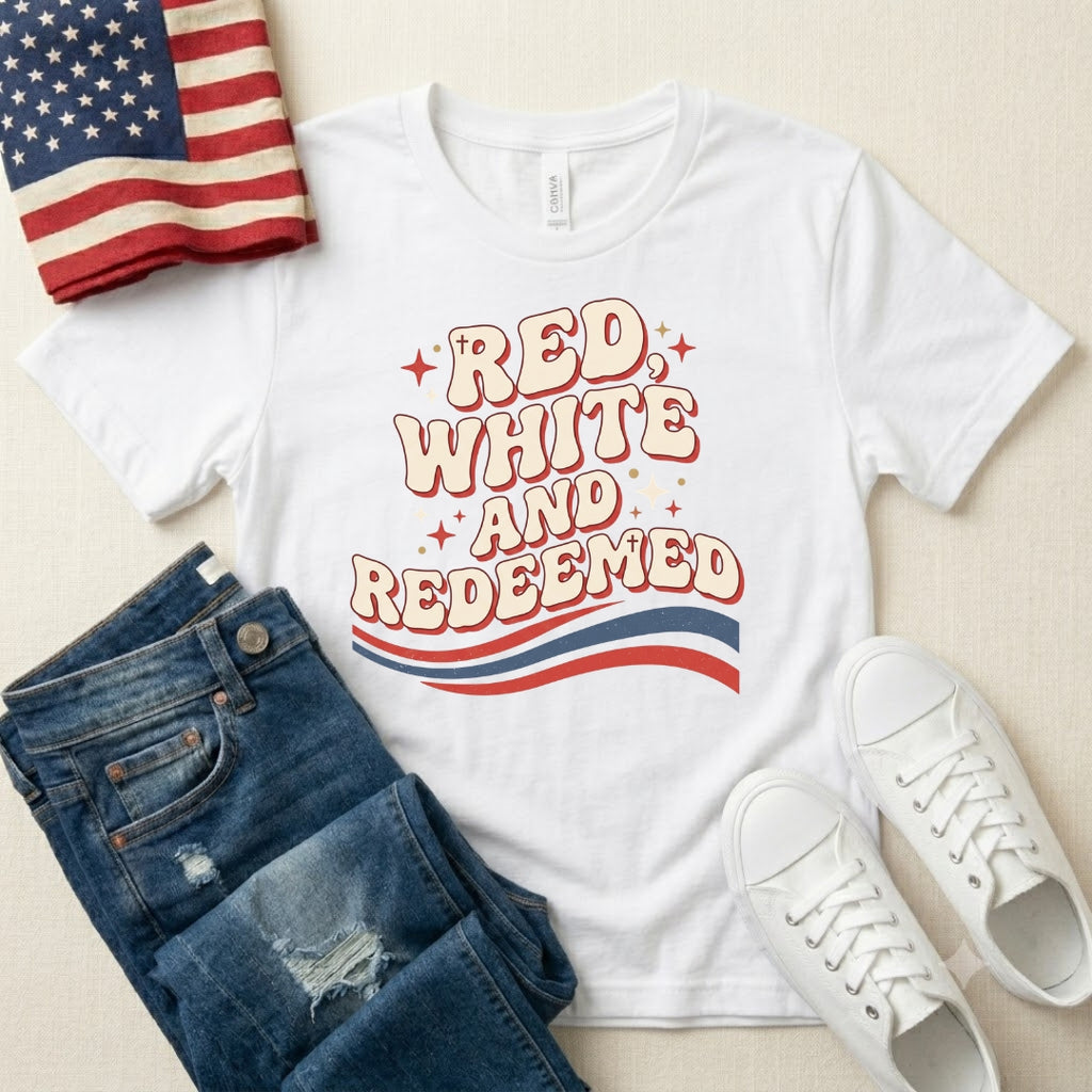 Red, White and Redeemed T-Shirt — Patriotic Christian Graphic Tee