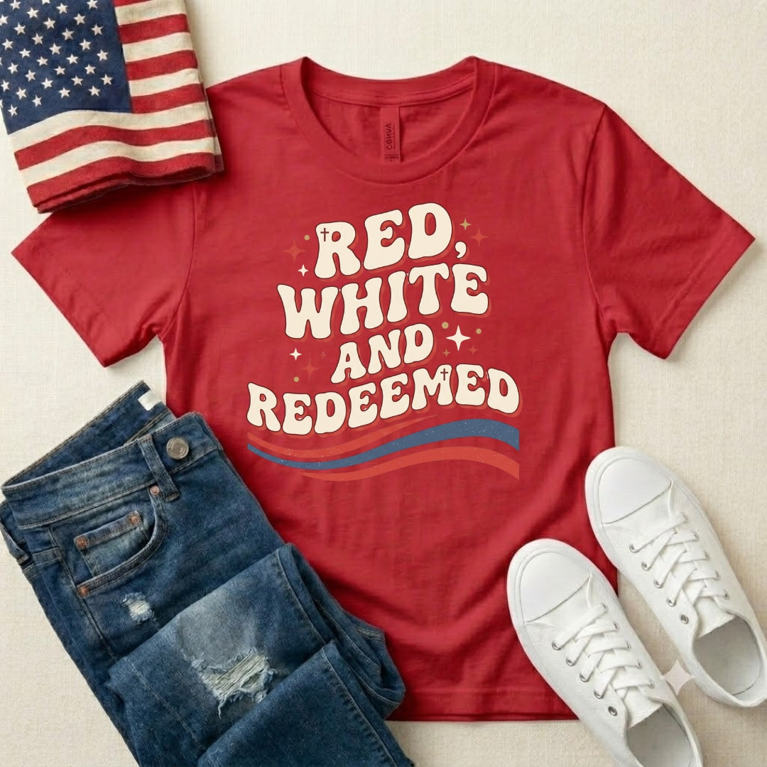 Red, White and Redeemed T-Shirt — Patriotic Christian Graphic Tee