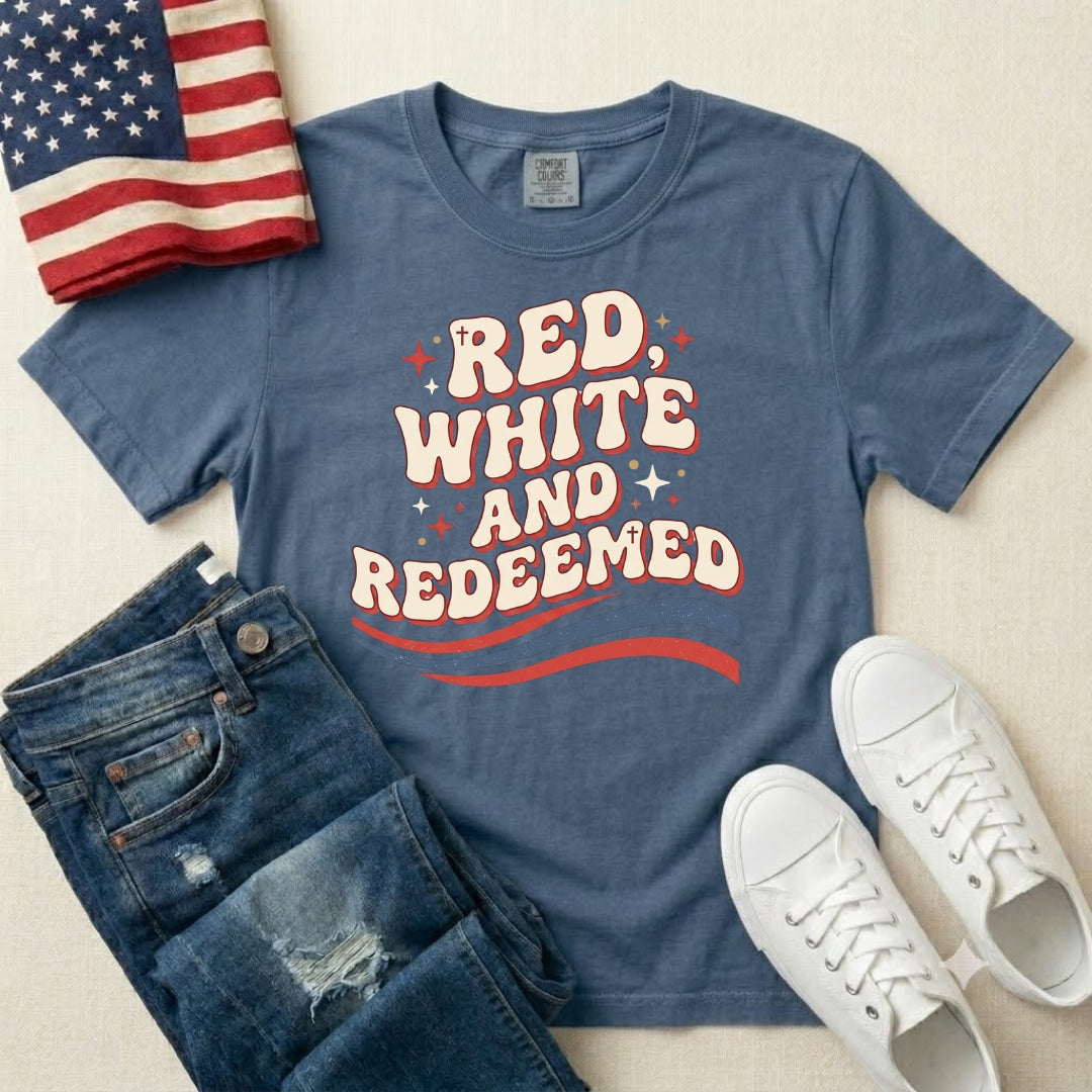 Red, White and Redeemed T-Shirt — Patriotic Christian Graphic Tee