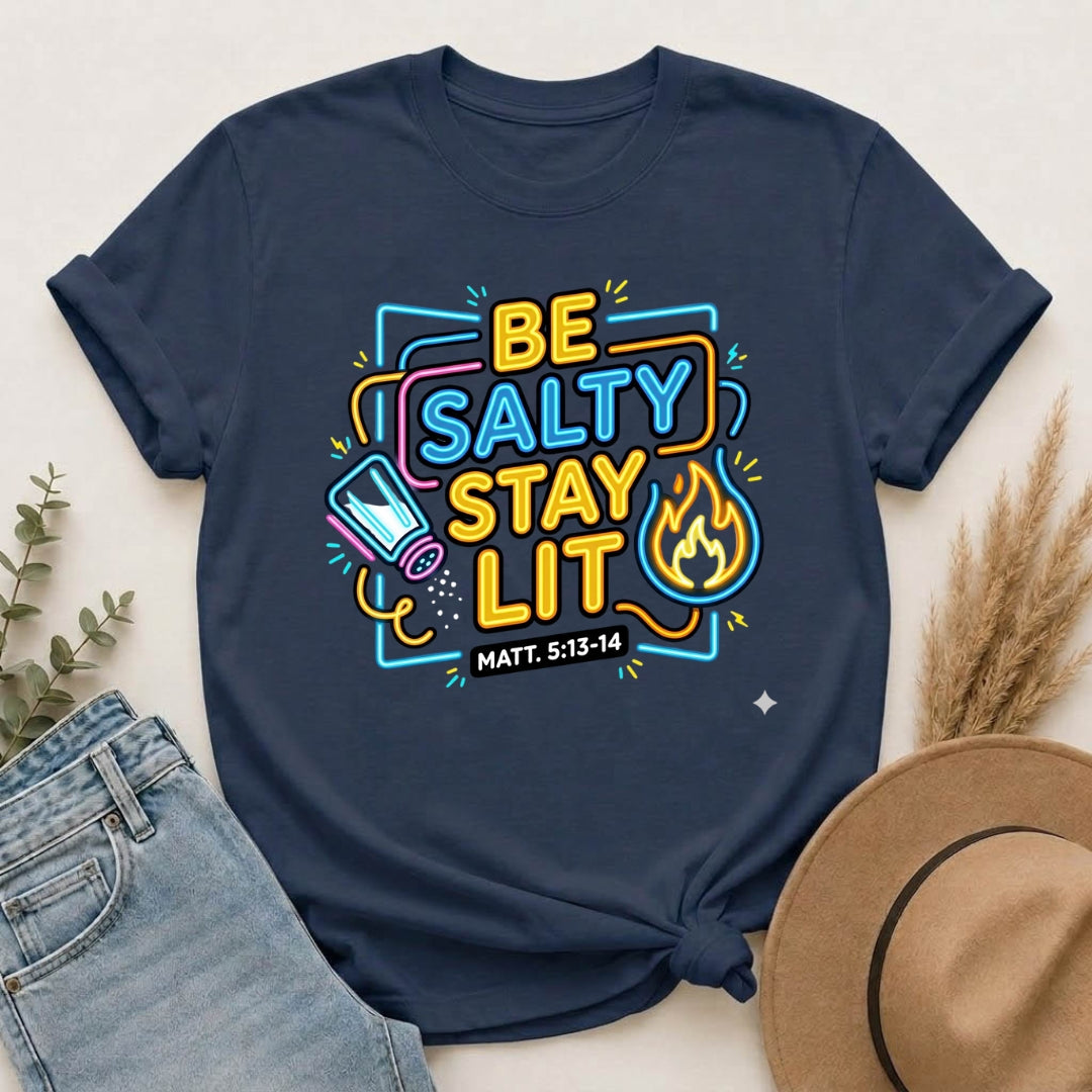 Be Salty Stay Lit T-Shirt — Christian Youth Graphic Tee (Matt. 5:13–14)