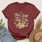 Then Sings My Soul Guitar T-Shirt — Floral Acoustic Music Tee