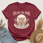T-Shirt — "Follow the Word, Not the Herd" Highland Cow Graphic Tee