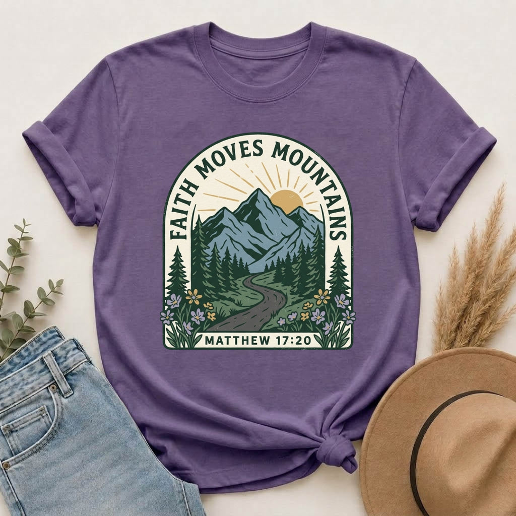 Faith Moves Mountains T-Shirt — Matthew 17:20 Mountain Landscape Christian Tee