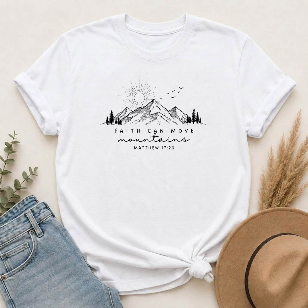 Faith Can Move Mountains T-Shirt — Matthew 17:20 Mountain Graphic Tee