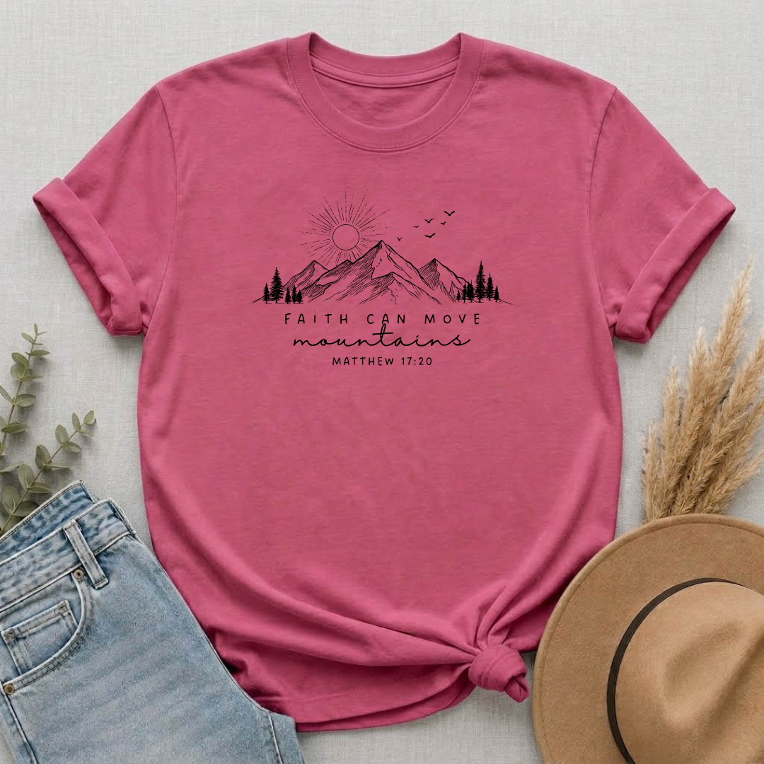 Faith Can Move Mountains T-Shirt — Matthew 17:20 Mountain Graphic Tee
