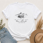 T-Shirt – “Be Still My Soul, the Lord Is On Your Side” Boat & Mountains Faith Tee