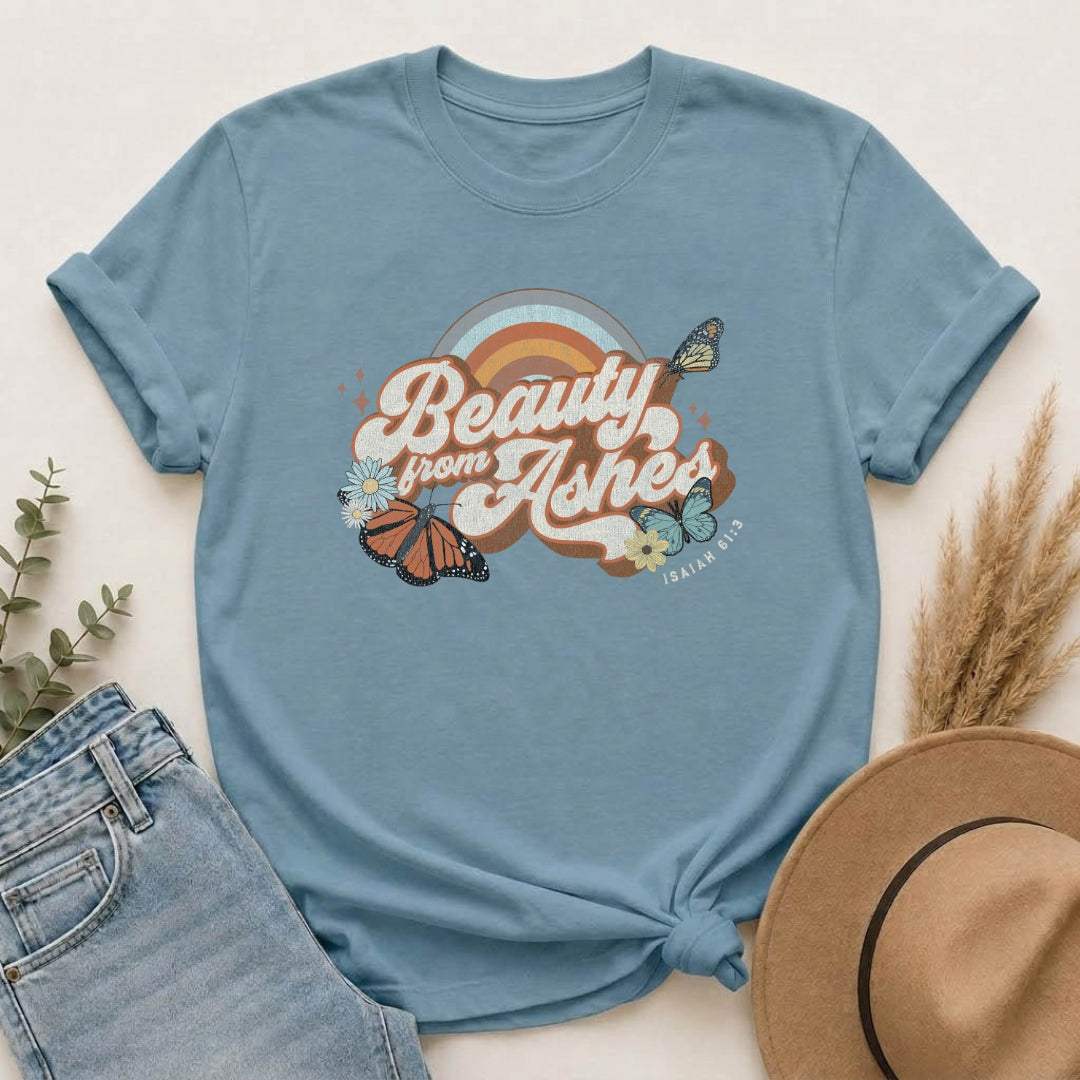 Beauty From the Ashes T-Shirt