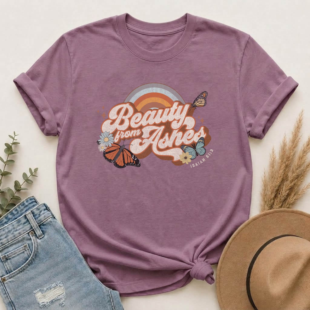 Beauty From the Ashes T-Shirt