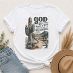 God Will Make a Way T-Shirt