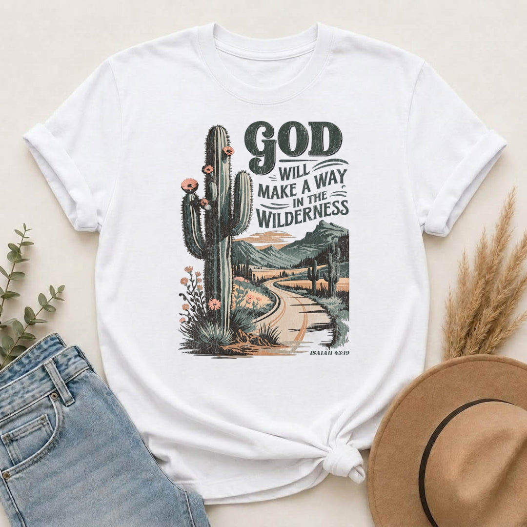 God Will Make a Way T-Shirt