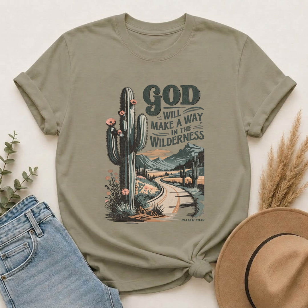God Will Make a Way T-Shirt