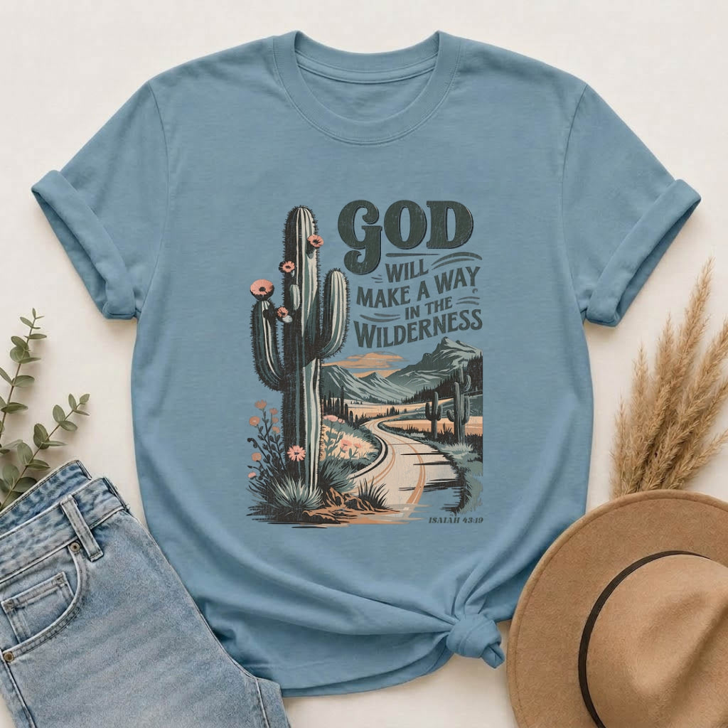 God Will Make a Way T-Shirt