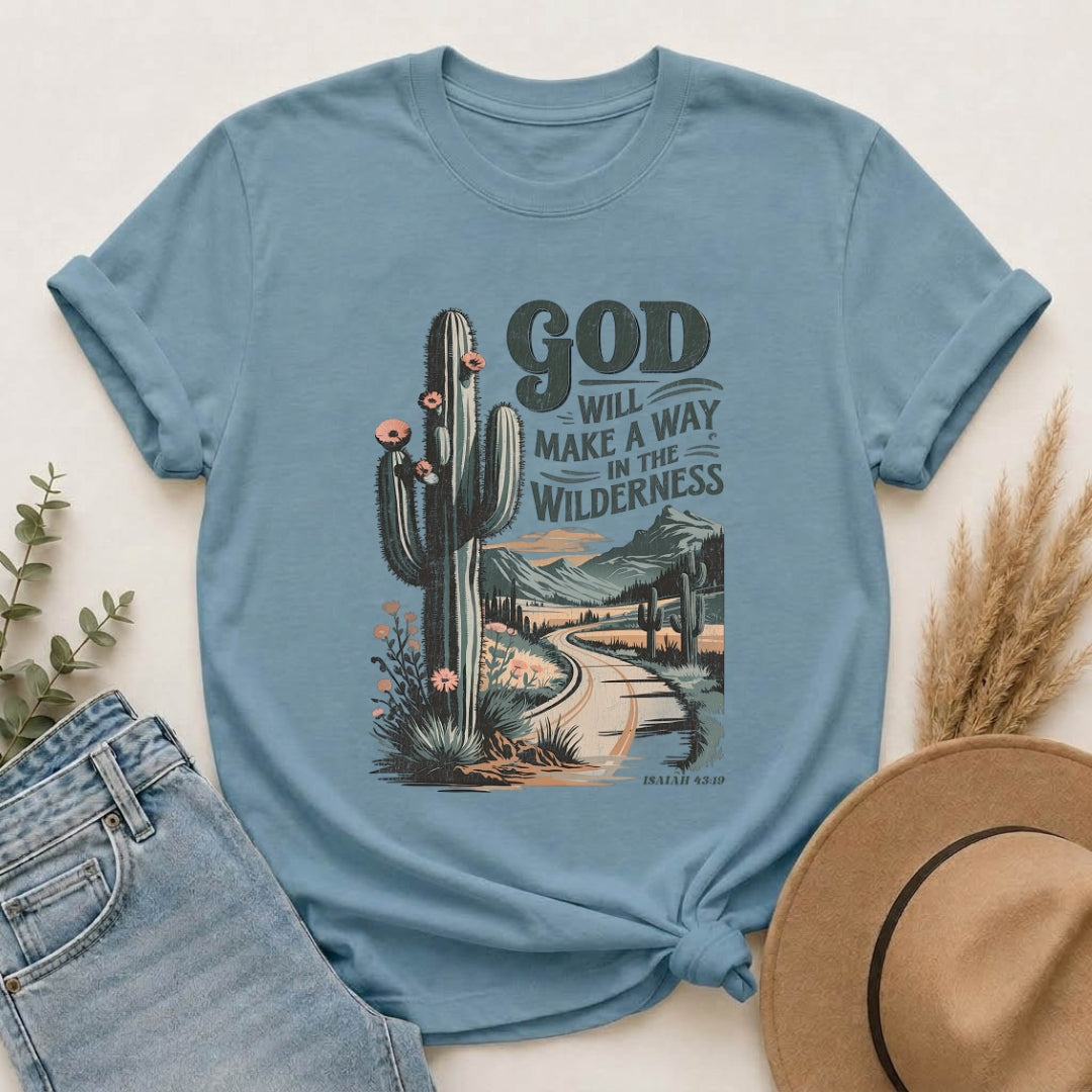 God Will Make a Way T-Shirt
