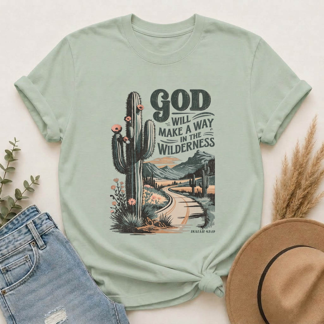 God Will Make a Way T-Shirt