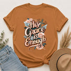 His Grace is Enough T-shirt