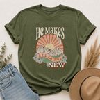 He Makes All Things New T-Shirt