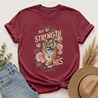 Not My Strength But His T‑Shirt