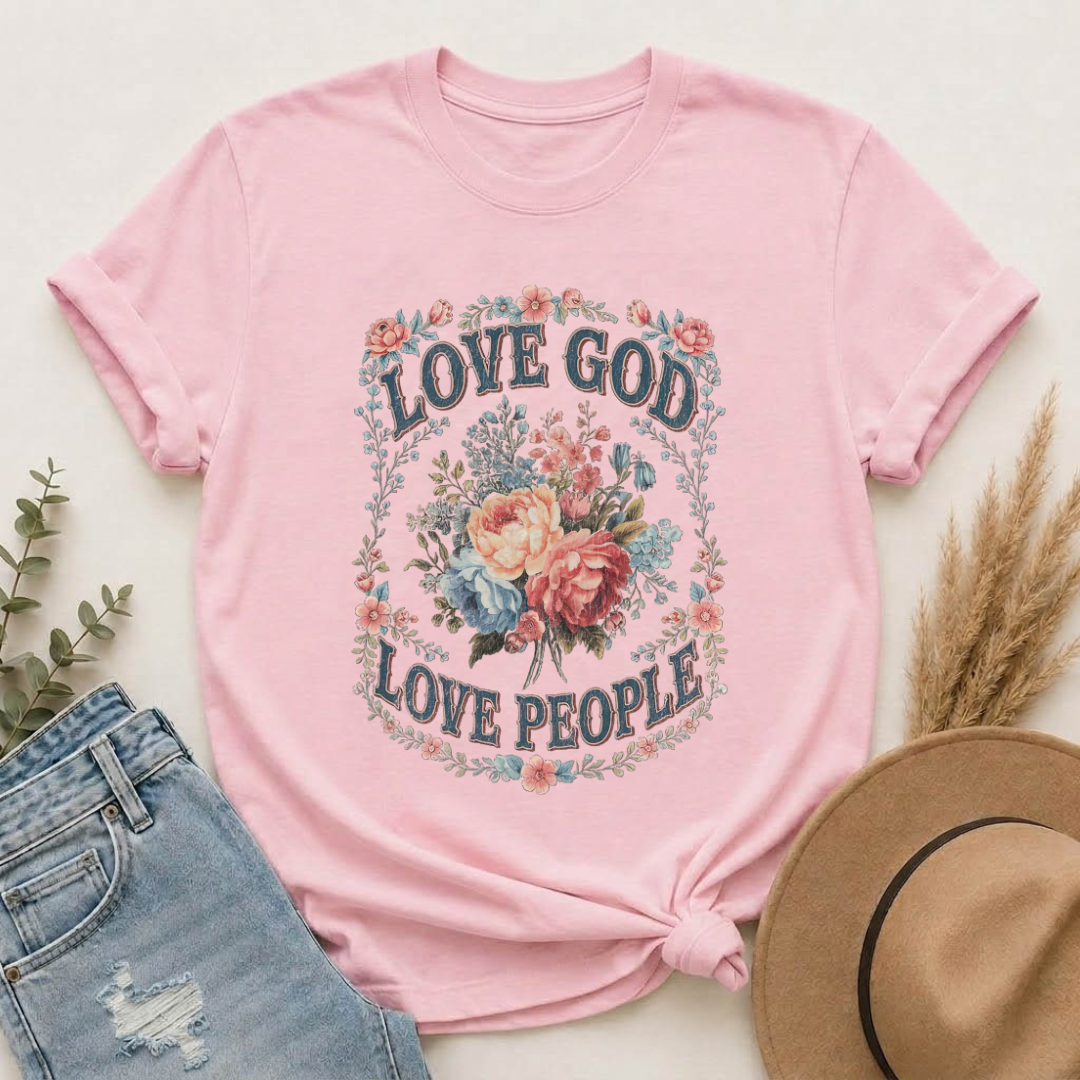 Love God Love People T-Shirt